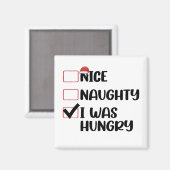 Aimant Nice Naughty I Was Hungry Christmas List (Recto/Verso)