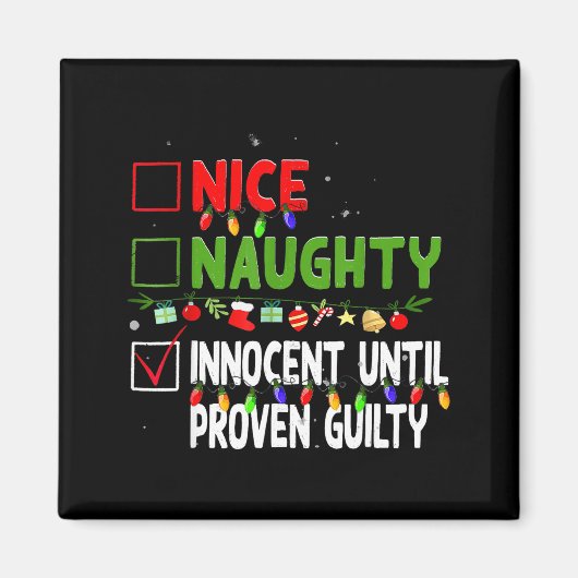 Aimant Nice Naughty Innocent Until Proven Guilty Family C (Devant)