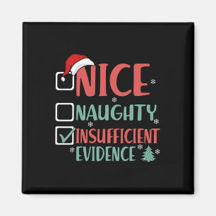 Aimant Nice Naughty Insuffisant Preuves Drôle Noël