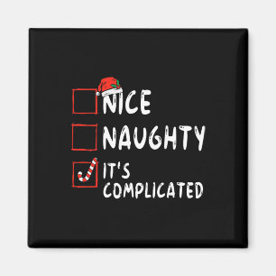 Aimant Nice Naughty It's Complicated Christmas List Santa