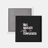 Aimant Nice Naughty List C'est compliqué Noël (Recto/Verso)