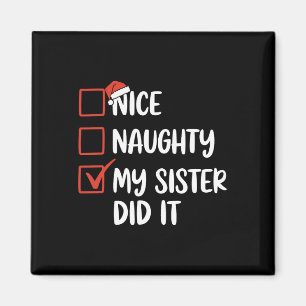 Aimant Nice Naughty Ma Soeur L'A Fait Noël Santa Hat