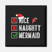 Aimant Nice Naughty Mermaid Merry Christmas Santa Claus X (Devant)