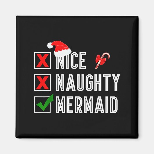 Aimant Nice Naughty Mermaid Merry Christmas Santa Claus X (Devant)