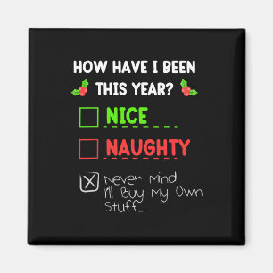 Aimant Nice Naughty Ne t'en fais jamais Je vais acheter m