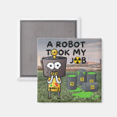 Aimant Nigel le robot a pris mon travail (Recto/Verso)