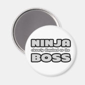 Aimant Ninja Clairement Dissimulé Comme Le Patron (Recto/Verso)