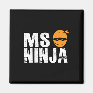 Aimant Ninja - Sclérose en plaques Soutien à la sensibili
