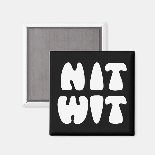 AIMANT NITWIT (Recto/Verso)