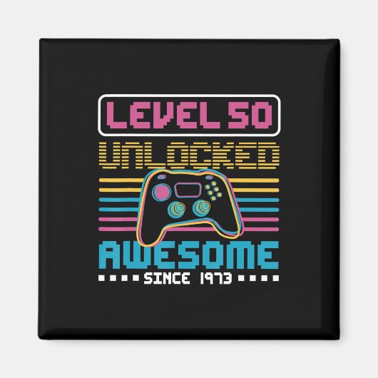 Aimant Niveau 50 déverrouillé stupéfiant depuis 1973 Jeu (Devant)