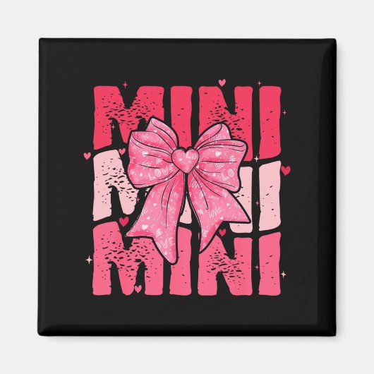 Aimant Nk Mini Coquette Bow Happy Valentine Day Mom Mot  (Devant)