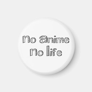 Aimant no anime no life