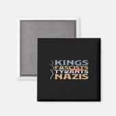 Aimant No Kings, Fascists, Tyrants, Nazis – Anti-Authorit (Recto/Verso)