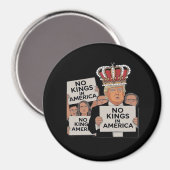 Aimant No Kings In America Anti Classic Bold Style (Recto/Verso)