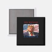Aimant No Kings In America Anti Classic Simple Clean (Recto/Verso)