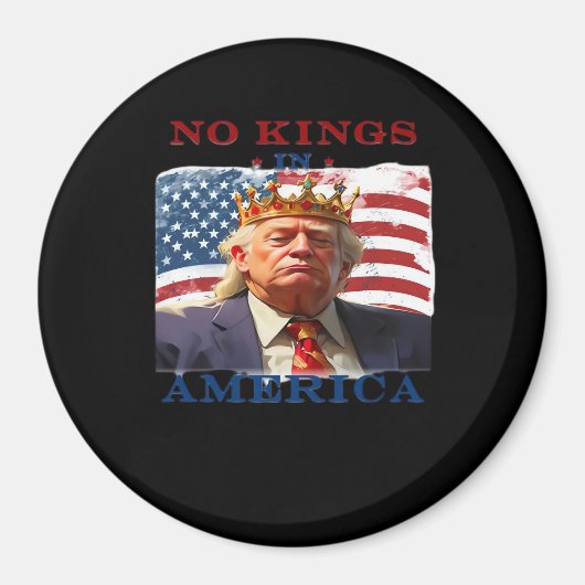 Aimant No Kings In America Anti Classic Simple Clean (Devant)