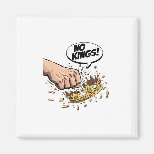 Aimant No Kings In America Création de Design (Devant)