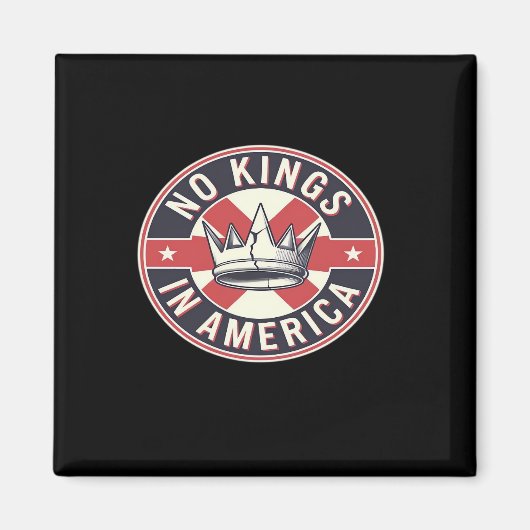 Aimant No Kings In America Creative Style (Devant)