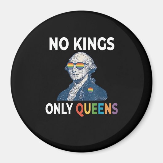 Aimant No Kings In America Only Queens Funny Queer Gay Pr (Devant)