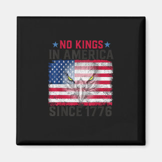 Aimant No Kings In America Since 1776 Freedom Creative De