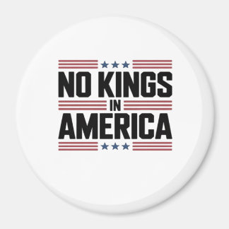 Aimant No Kings In America USA Creative Style