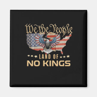 Aimant No Kings In America We The People Creative Style