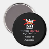 Aimant No Kings We The People Say No To Tyranny Classic (Recto/Verso)
