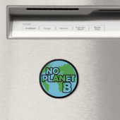 Aimant No Planet B (In Situ (Lave-vaisselle))