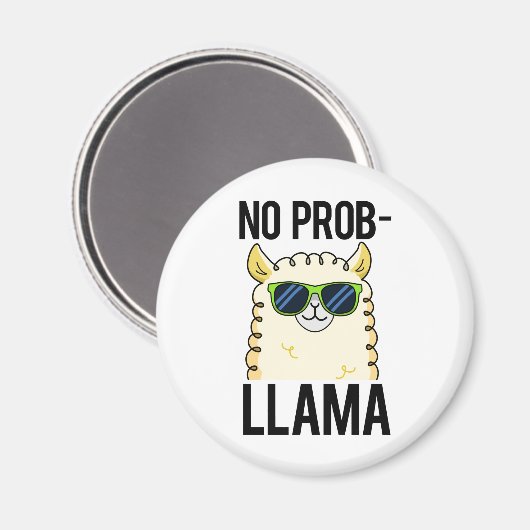 Aimant No-Prob-Llama Drôle Cool Llama Pun (Recto/Verso)