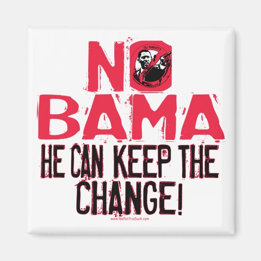 Aimant Nobama garde le changement (Devant)