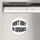 Aimant N'obéissez pas à l'avance (In Situ (Lave-vaisselle))