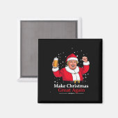 Aimant Noël 2024 Funny Trump &amp ; Bière Make Christm (Recto/Verso)
