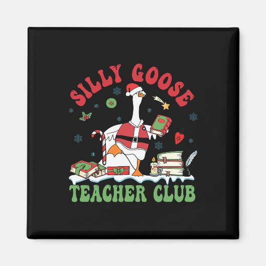 Aimant Noël amusant Père Noël Silly Goose Teacher Club An (Devant)