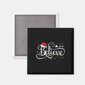 Aimant Noël Croire Père Noël Drôle Famille Matchin (Recto/Verso)