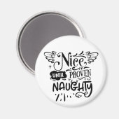 Aimant Noël Nice Jusqu'À Proven Naughty Drôle Père Noël (Recto/Verso)