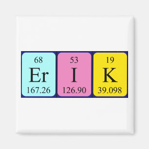 aimant nom de table périodique Erik