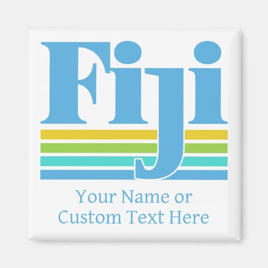 Aimant Nom personnalisé / Texte Fiji (Devant)