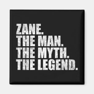 Aimant Nom Zane, Zane l'homme le mythe la légende