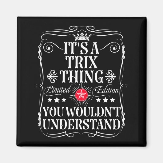 Aimant Nommer une Chose Trix qu'on Ne Comprendrait Pas (Devant)