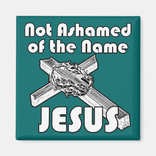 Aimant Non honteux de Jésus nommé