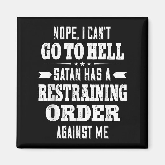 Aimant Non je ne peux pas aller en enfer Satan a une ordo (Devant)