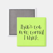 Aimant non normal (Recto/Verso)