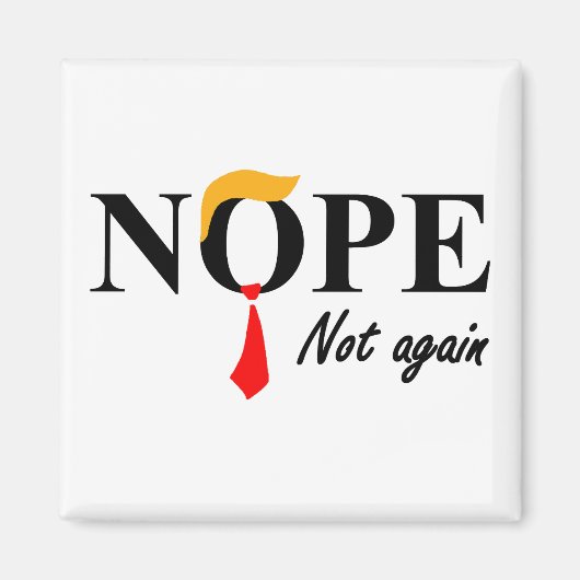 Aimant Non. Pas À Nouveau. (Devant)