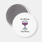 Aimant Non Whine Oui Vin Drôle Design (Recto/Verso)