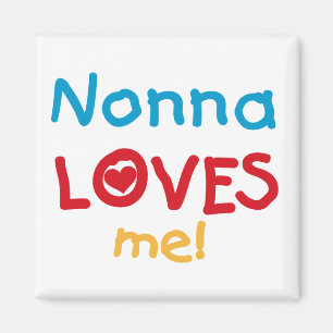 Aimant Nonna aime mes t-shirts et cadeaux