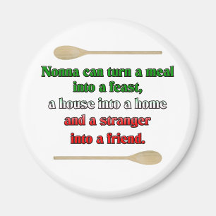 Aimant Nonna peut transformer un repas en festin