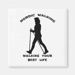 Aimant Nordic Walking - Marcher votre meilleure vie