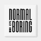 Aimant Normal, c'est ennuyeux (Devant)