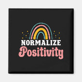 Aimant Normalize Sitivity Rainbow Funny Saying Motivation (Devant)