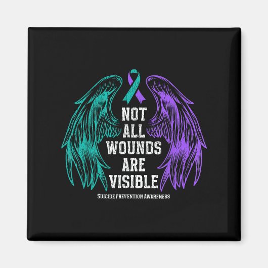 Aimant Not All Wounds Are Visible Suicide Prevention Awar (Devant)